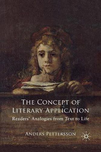 Cover image for The Concept of Literary Application: Readers' Analogies from Text to Life