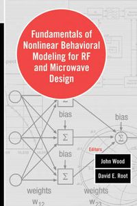 Cover image for Fundamentals of Nonlinear Behavioral Modeling for RF and Microwave Circuits