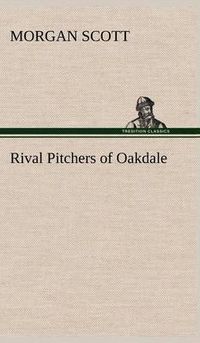 Cover image for Rival Pitchers of Oakdale