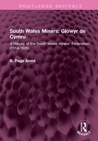 Cover image for South Wales Miners: Glowyr de Cymru