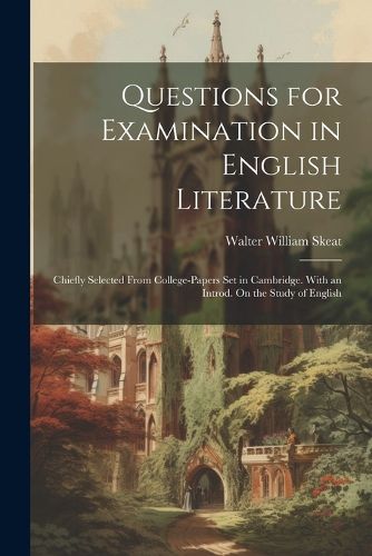 Questions for Examination in English Literature