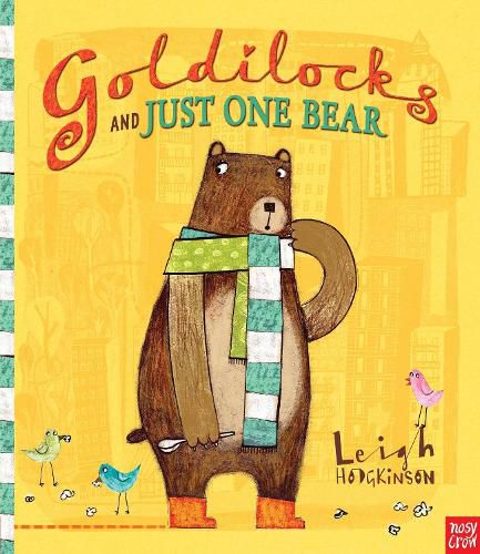 Cover image for Goldilocks and Just One Bear