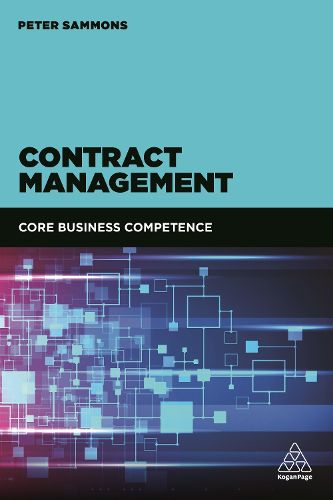 Cover image for Contract Management: Core Business Competence
