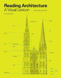 Cover image for Reading Architecture Second Edition: A Visual Lexicon
