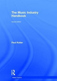 Cover image for The Music Industry Handbook