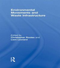 Cover image for Environmental Movements and Waste Infrastructure