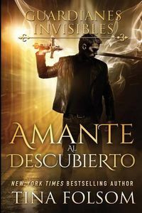 Cover image for Amante al Descubierto