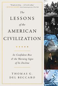 Cover image for The Lessons of the American Civilization