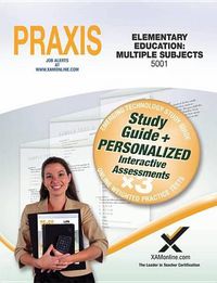 Cover image for Praxis Elementary Education: Multiple Subjects 5001 Book and Online