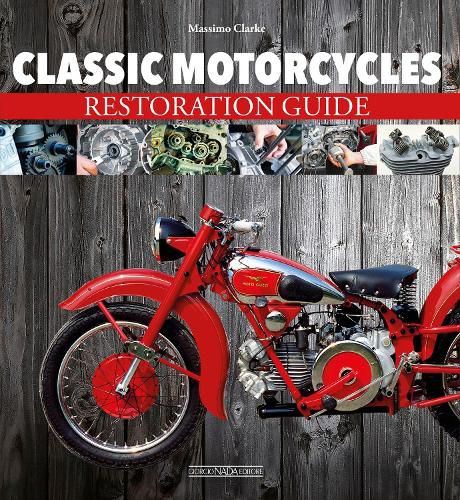 Cover image for Classic Motorcycles Restoration Guide