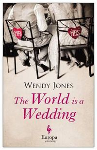 Cover image for The World Is a Wedding