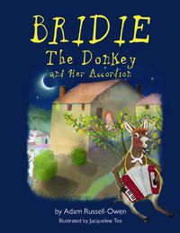 Cover image for Bridie the Donkey and her Accordion