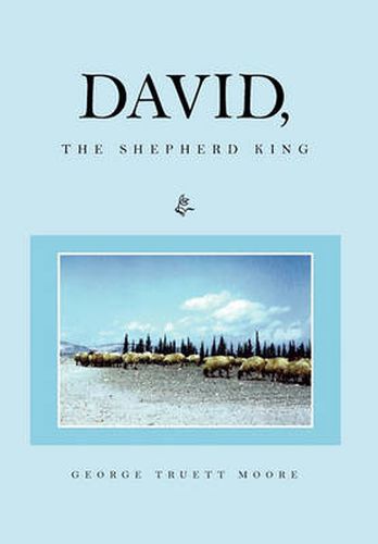 Cover image for David, the Shepherd King