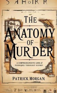 Cover image for The Anatomy of Murder