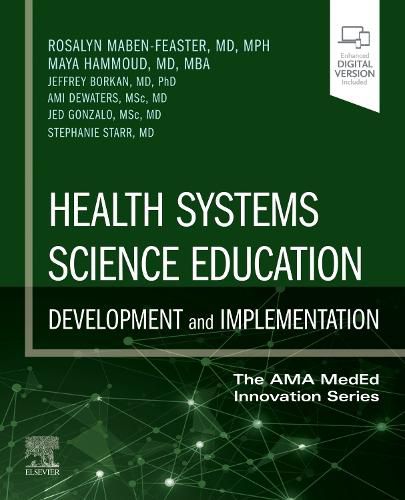 Cover image for Health Systems Science Education: Development and Implementation