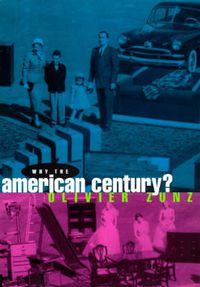 Cover image for Why the American Century?