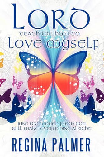 Cover image for Lord Teach Me How to Love Myself