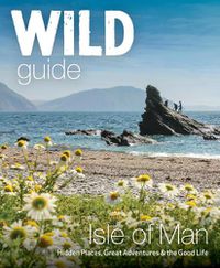 Cover image for Wild Guide Isle of Man