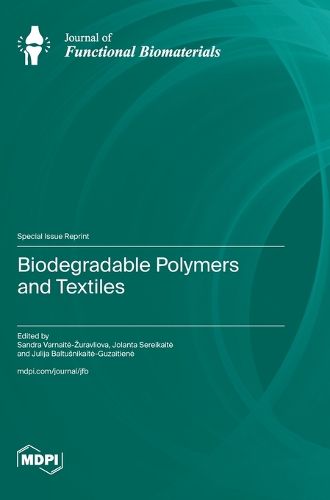 Cover image for Biodegradable Polymers and Textiles