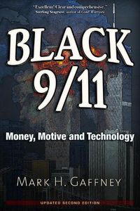 Cover image for Black 9/11: Money, Motive and Technology