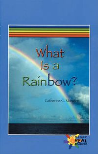 Cover image for What Is a Rainbow?