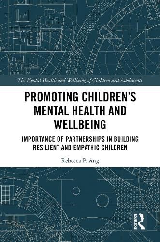 Promoting Children's Mental Health and Wellbeing