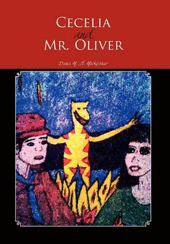 Cover image for Cecelia and Mr. Oliver: Back to the Beginnings