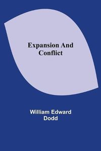 Cover image for Expansion and Conflict