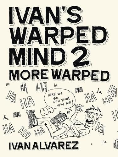 Cover image for Ivan's Warped Mind 2: More Warped