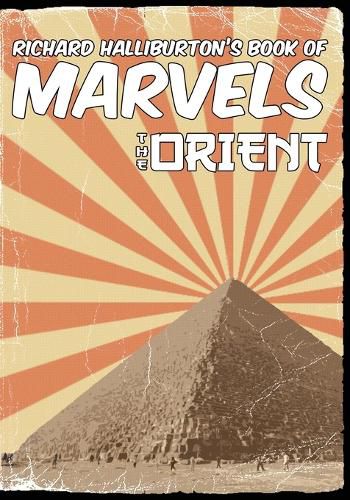 Cover image for Richard Halliburton's Book of Marvels: the Orient