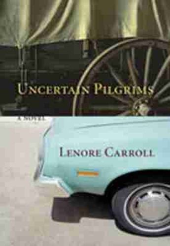 Cover image for Uncertain Pilgrims: A Novel
