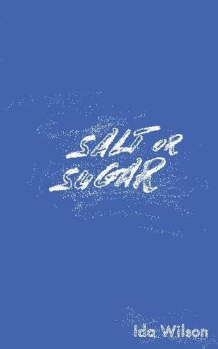 Cover image for Salt or Sugar