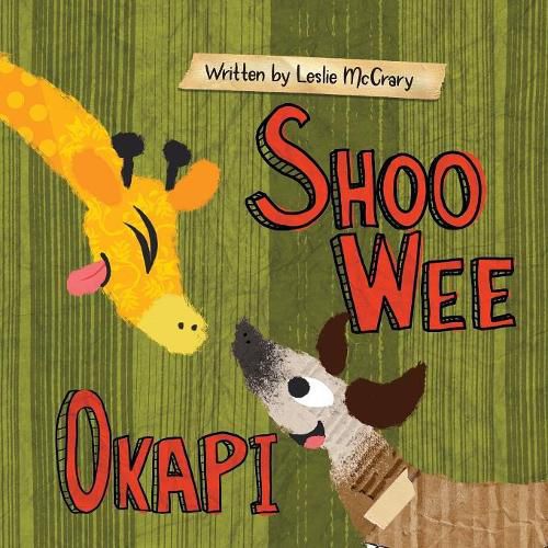 Cover image for Shoo Wee Okapi