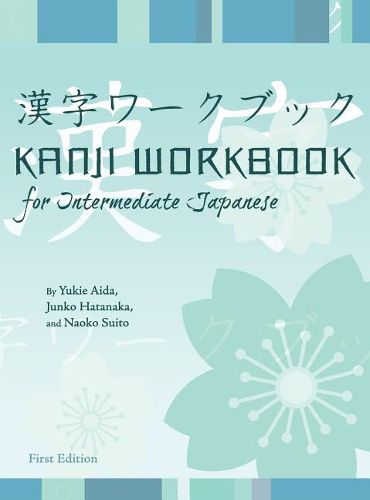 Cover image for Kanji Workbook for Intermediate Japanese