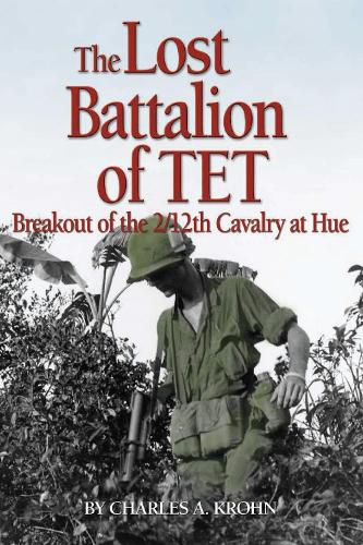 Cover image for Lost Battalion of Tet