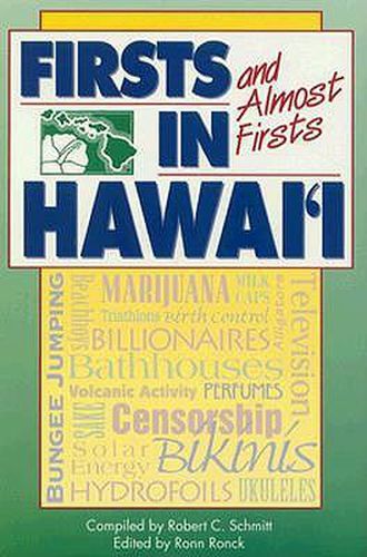 Cover image for Firsts and Almost Firsts in Hawai'I