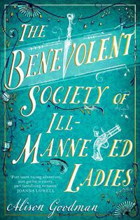 Cover image for The Benevolent Society of Ill-Mannered Ladies