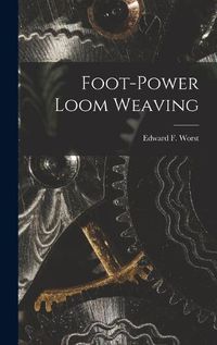 Cover image for Foot-power Loom Weaving