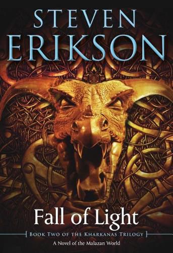 Cover image for Fall of Light: Book Two of the Kharkanas Trilogy