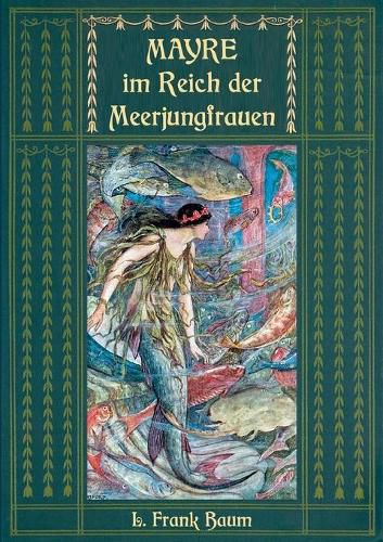 Cover image for Mayre im Reich der Meerjungfrauen: Ein Unterwassermarchen vom Autor des Zauberers von Oz