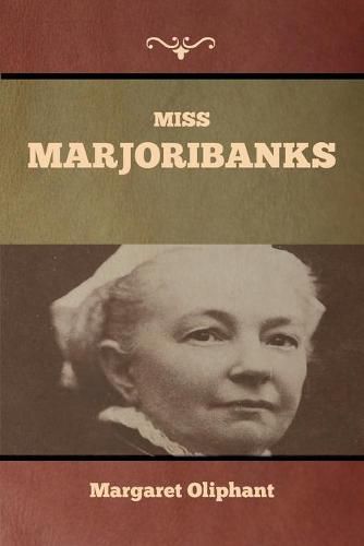 Cover image for Miss Marjoribanks