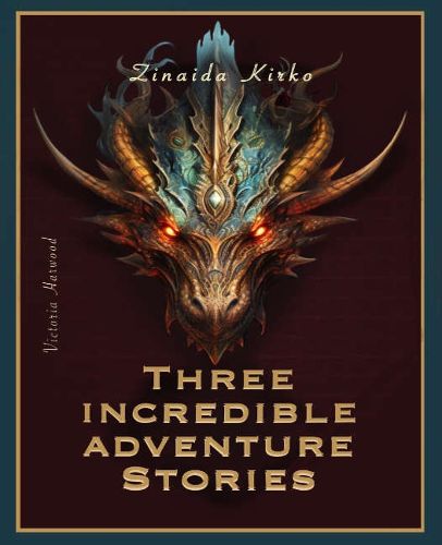 Cover image for Three Incredible adventure stories