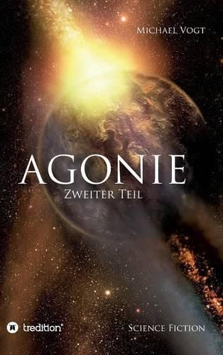 Cover image for Agonie - Zweiter Teil