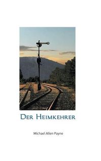 Cover image for Der Heimkehrer: Die gemischten Gefuhle