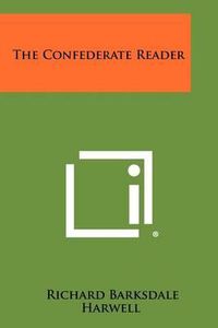 Cover image for The Confederate Reader