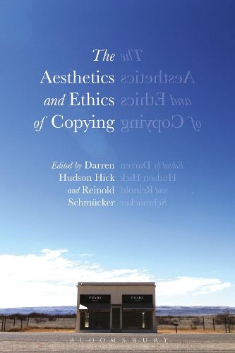 Cover image for The Aesthetics and Ethics of Copying