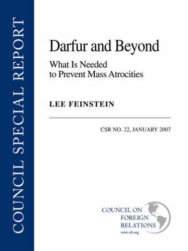 Cover image for Darfur and Beyond: What is Needed to Prevent Mass Atrocities