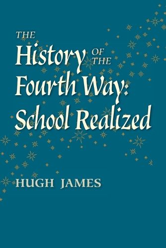 Cover image for The History of the Fourth Way