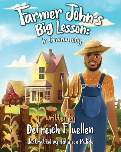 Cover image for Farmer John's Big Lesson: In Community