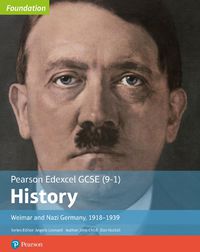 Cover image for Edexcel GCSE (9-1) History Foundation Weimar and Nazi Germany, 1918-39 Student Book